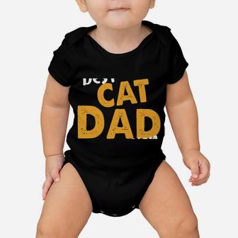 Best Cat Dad Ever Cat Daddy Father Cat Lovers Cat Dad Sweatshirt Baby Onesie | Crazezy
