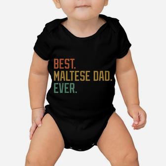Best Maltese Dad Ever Dog Breed Father's Day Canine Puppy Baby Onesie | Crazezy UK