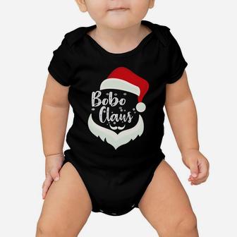 Bobo Claus Santa Claus Funny Xmas Gift For Dad Grandpa Sweatshirt Baby Onesie | Crazezy CA