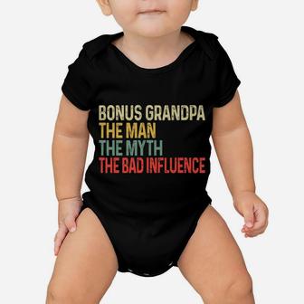Bonus Grandpa The Myth Bad Influence Funny Fathers Day Baby Onesie | Crazezy