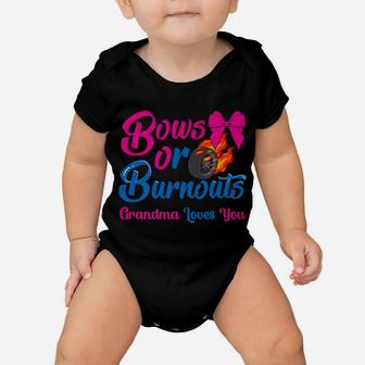 Bows Or Burnouts Grandma Loves You Gender Reveal Party Idea Baby Onesie | Crazezy