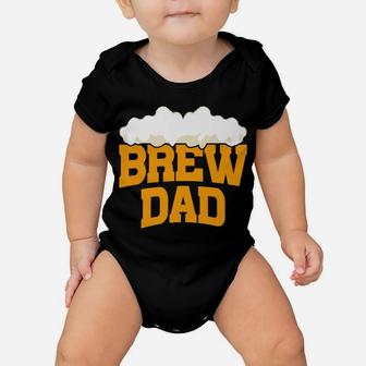 Brew Dad Funny Drinking Father's Day Beer Gift Baby Onesie | Crazezy CA