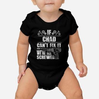 Chad Gift Name Fix It Funny Birthday Personalized Dad Idea Baby Onesie | Crazezy AU