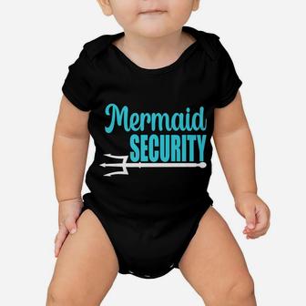 Cute Mermaid Security Merdad Mermaid Dad Birthday Baby Onesie | Crazezy