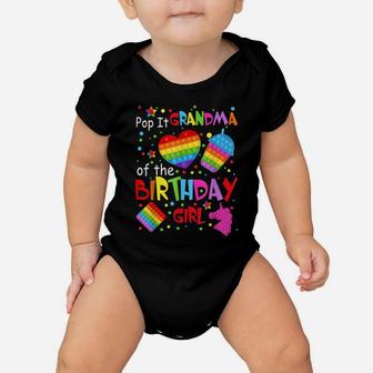Cute Pop It Grandma Of The Birthday Girl Fidget Toy Lovers Baby Onesie | Crazezy