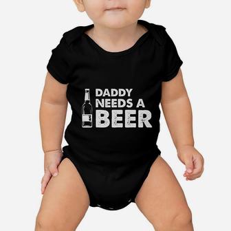 Dad Best Daddy Need A Beer Baby Onesie | Crazezy DE