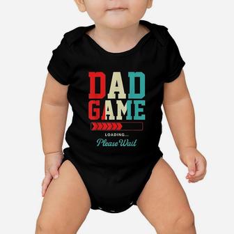 Dad Game Loading Please Wait Baby Onesie | Crazezy