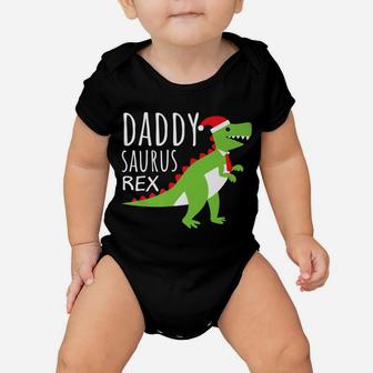 Daddy Dad Saurus Family Matching Pajama Christmas Shirt Gift Baby Onesie | Crazezy