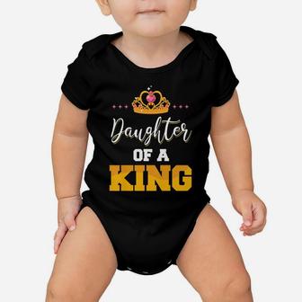 Daughter Of A King Father And Daughter Matching Baby Onesie | Crazezy AU