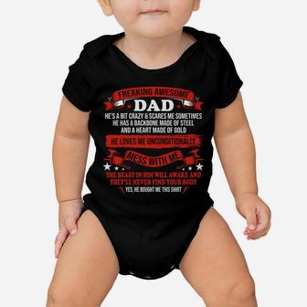 Fathers Day I Get My Attitude From My Freaking Awesome Dad Sweatshirt Baby Onesie | Crazezy AU