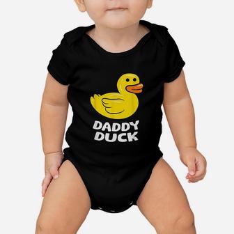 Funny Daddy Duck Rubber Duck Baby Onesie | Crazezy