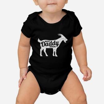 Goat Daddy Dad Farm Lover Baby Onesie | Crazezy