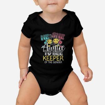 He Or She Auntie To Bee Keeper Of The Gender Baby Onesie | Crazezy CA
