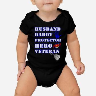 Husband Daddy Protector Hero Veteran Baby Onesie | Crazezy