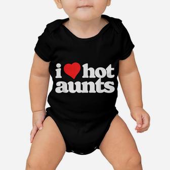 I Love Hot Aunts Funny 80S Vintage Minimalist Heart Baby Onesie | Crazezy DE