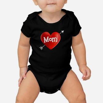 I Love My Mom Is My Valentine Day Heart Mothers Day Gift Baby Onesie - Monsterry