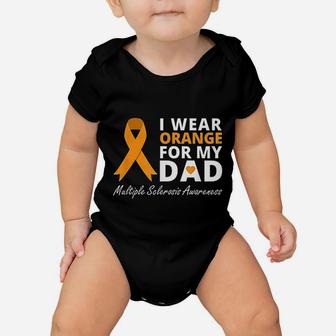 I Wear Orange For My Dad Ms Awareness Ribbon Warrior Baby Onesie | Crazezy CA