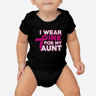 I Wear Pink For My Aunt Baby Onesie | Crazezy CA