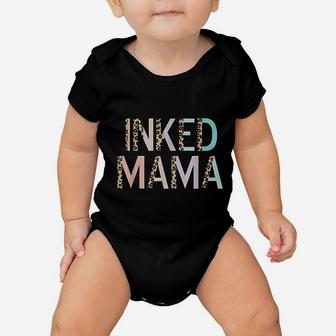 Inked Mama Baby Onesie | Crazezy CA