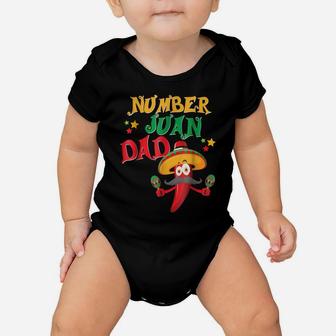 Juan Dad Funny Spanish Mexican Fathers Day Shirt Gift Father Baby Onesie | Crazezy CA
