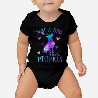 Just A Girl Who Loves Pitbulls Galaxy Space Pitbull Mom Gift Baby Onesie | Crazezy UK