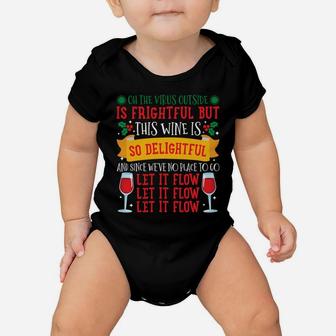 Let It Flow Wine Funny Christmas Pajama For Family Mom Sweatshirt Baby Onesie | Crazezy
