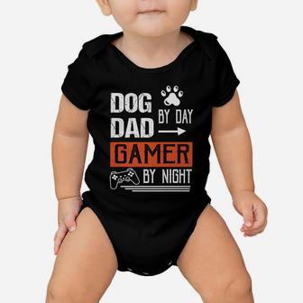 Men's Dog Dad By Day Gamer By Night - Fathers Day Gamer Dad Baby Onesie | Crazezy