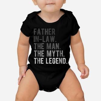 Mens Father In Law The Myth The Man The Legend Shirt Funny Gift Baby Onesie | Crazezy DE