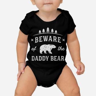 Mens Fathers Day Shirt Beware Daddy Bear Trees Tshirt Gift Dads Baby Onesie | Crazezy CA