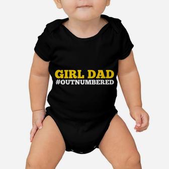 Mens Girl Dad Outnumbered Father's Day Gift For Dad Of Girls Baby Onesie | Crazezy