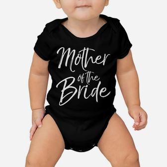 Mens Matching Bridal Party Gifts For Family Mother Of The Bride Baby Onesie | Crazezy