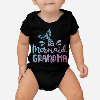 Mermaid Grandma Funny Grandmother Family Matching Birthday Baby Onesie | Crazezy AU