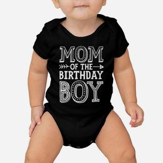 Mom Of The Birthday Boy T Shirt Mother Mama Moms Women Gifts Baby Onesie | Crazezy