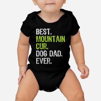 Mountain Cur Dog Dad Fathers Day Dog Lovers Baby Onesie | Crazezy CA