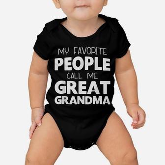 My Favorite People Call Me Great Grandma Gift Christmas Baby Onesie | Crazezy DE