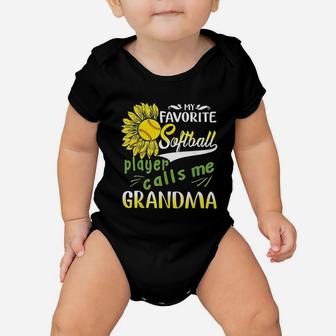 My Favorite Softball Player Calls Me Grandma Sunflower Baby Onesie | Crazezy CA