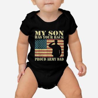 My Son Has Your Back Proud Army Dad Baby Onesie | Crazezy DE