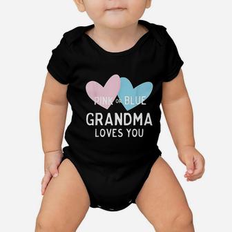 Pink Or Blue Grandma Loves You Baby Onesie | Crazezy DE