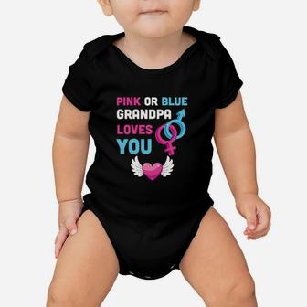 Pink Or Blue Grandpa Loves You Baby Gender Reveal Baby Onesie - Monsterry