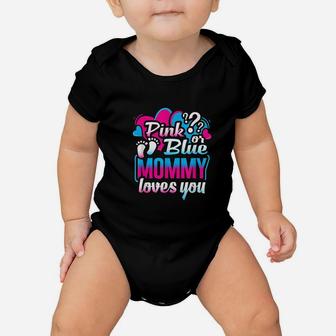 Pink Or Blue Mommy Loves You Baby Onesie | Crazezy DE