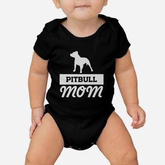 Pitbull Mom Dog Mom Mom Baby Onesie | Crazezy DE