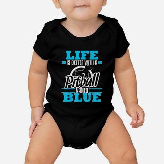 Pitbull Named Blue Dog Mom Dad Baby Onesie | Crazezy