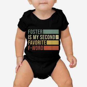 Retro Foster Is My Second Favorite F-Word Mom Mama Adoption Baby Onesie | Crazezy DE