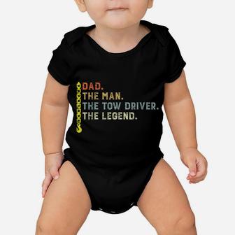 Retro Style Dad The Man Tow Driver Myth Legend Towing Dad Baby Onesie | Crazezy
