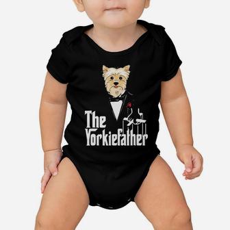 The Yorkie Father Mafia Dog Shirt - Fathers Day 2017 Gift Baby Onesie - Monsterry CA