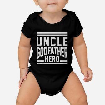 Uncle Godfather Hero Baby Onesie | Crazezy