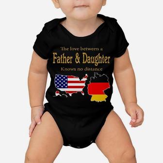Usa And Germanythe Love Between A Father And Daughter Knows No Distance Baby Onesie - Monsterry