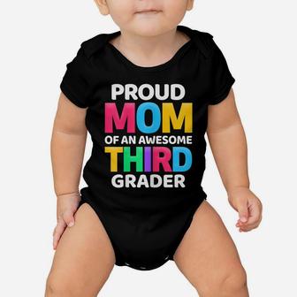 Womens 3Rd Grade Gift Proud Mom Of An Awesome Third Grader Baby Onesie | Crazezy UK