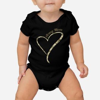 Womens Army Mom, Proud Military Mother Camouflage Heart Baby Onesie | Crazezy
