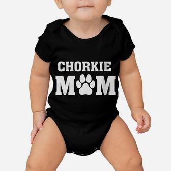 Womens Chorkie Mom - Proud Dog Parent Owner - Puppy Mom Baby Onesie | Crazezy DE